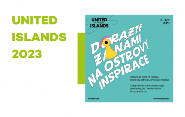 Ostrovy inspirace na United Islands 2023